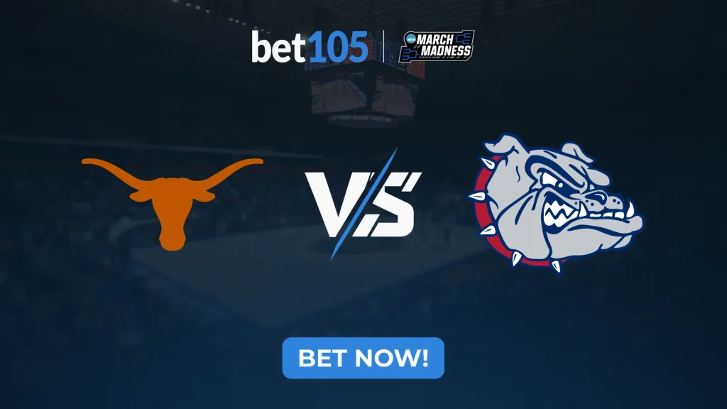 Texas Longhorns vs Gonzaga Bulldogs March Madness 2026 Second Round prediction and betting analysis on bet105